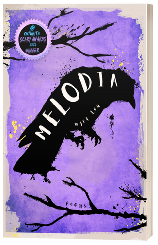 Melodia by Wyrd Lea, Outwrite Scary Awards Winner